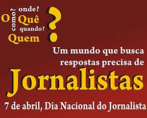 Jornalistas: celebrem a maravilha dessa profissão!