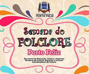 Semana do Folclore de Porto Feliz acontece nos dias 20, 21 e 22 