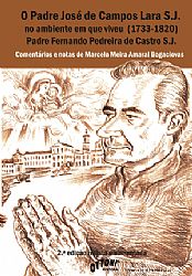 Museu Republicano e ACADIL lançam livro "Padre José de Campos Lara"