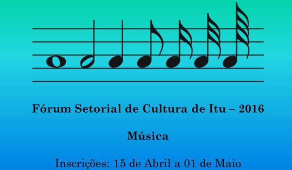 Inscrições abertas para o Fórum Setorial "Música"