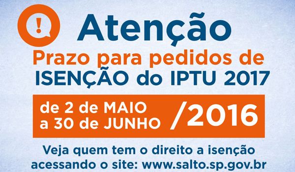 Prazo para isenção do IPTU 2017 segue até o dia 30 de junho em Salto