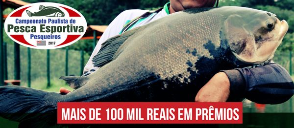 Itu recebe Campeonato Paulista de Pesca Esportiva em Pesqueiros