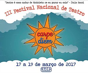 Inscrições abertas para o III Festival Nacional de Teatro Carpe Diem
