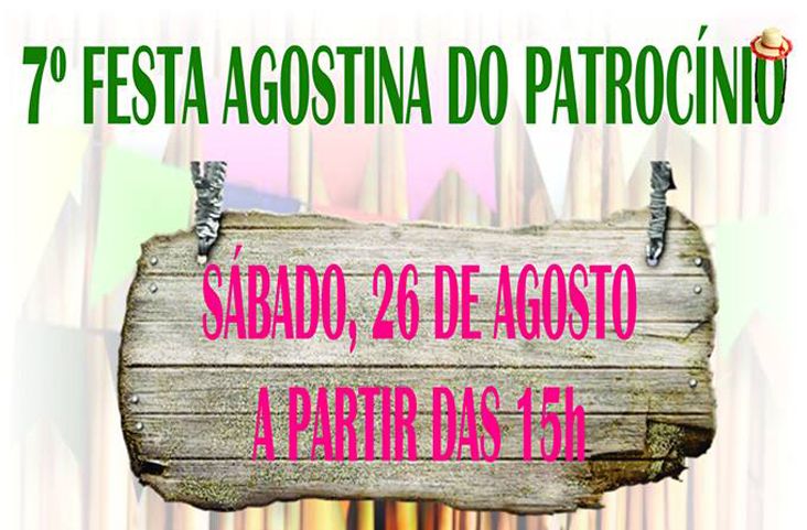 7ª Festa Agostina do Patrocínio terá comidas típicas e música ao vivo