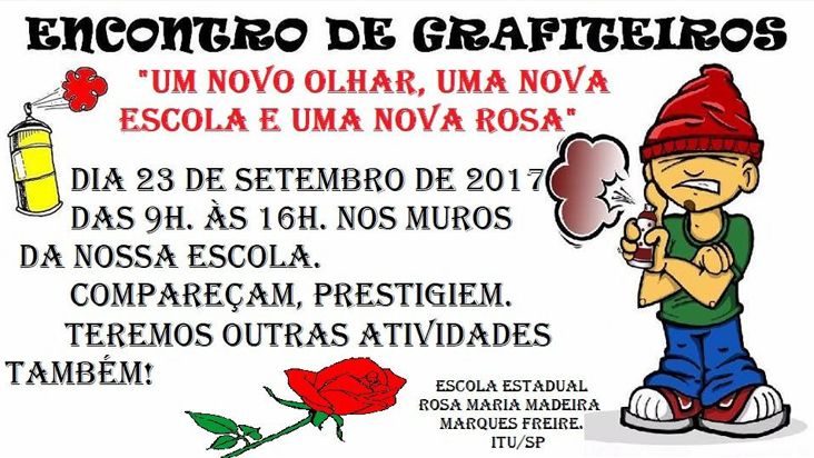 E.E. Profª Rosa Maria promove "Encontro de Grafiteiros" neste sábado