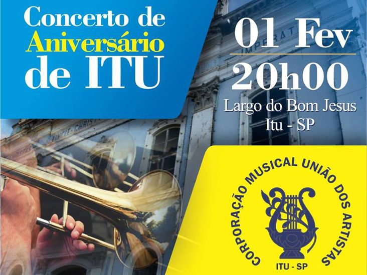 Banda União dos Artistas realiza "Concerto de Aniversário de Itu"