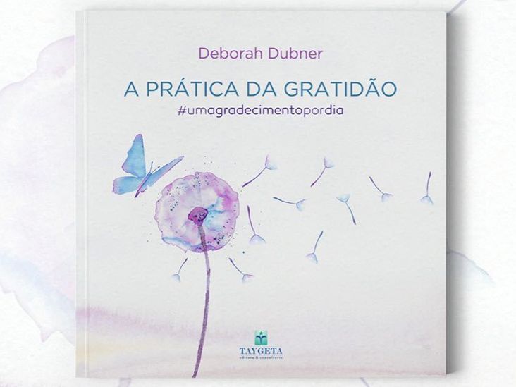 Livro sobre a Prática da Gratidão será lançado por Deborah Dubner