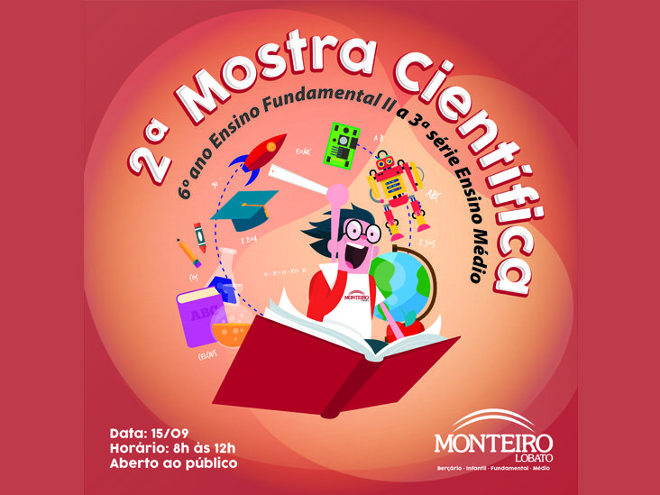 Colégio Monteiro Lobato promove 2ª Mostra Científica neste sábado