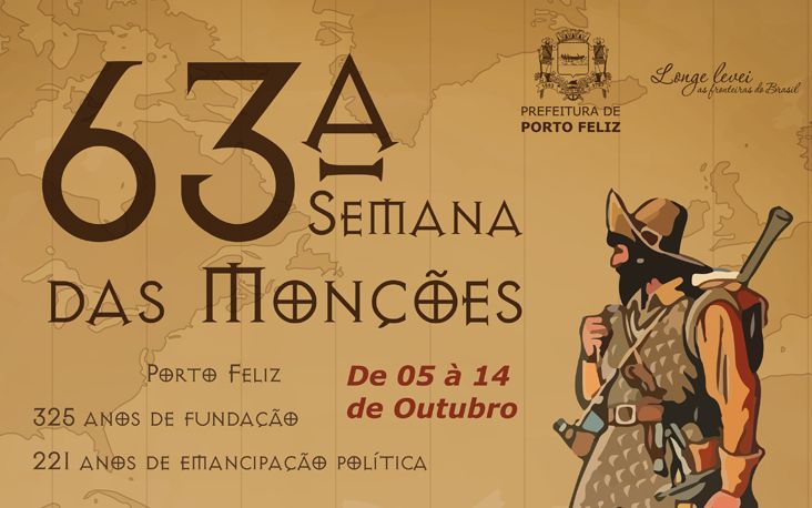 Prefeitura de Porto Feliz realiza 63ª Semana das Monções