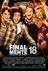 Veja os detalhes de Finalmente 18!