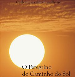Livro 'O Peregrino do Caminho do Sol' é lançado