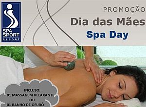 Spa Sport Resort realiza promoção "Dia das Mães Spa Day" 