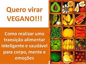 Curso inédito sobre alimentação vegana será realizado em Campinas