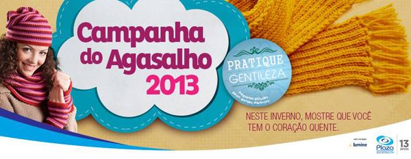 Plaza Shopping Itu lança Campanha do Agasalho 2013