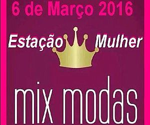 Espaço 31 sedia evento "Estação Mulher - Mix Modas"