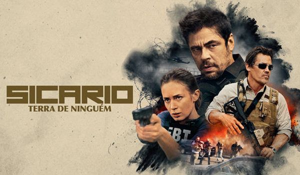 Filme "Sicário: Terra de Ninguém" chega à Netflix em abril 