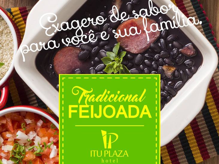 Dia dos Pais será comemorado com Feijoada especial no Itu Plaza Hotel