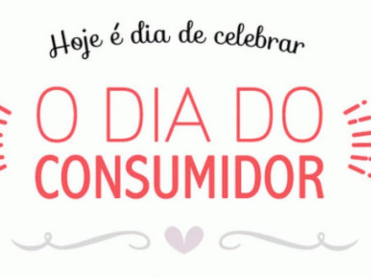 15 de Março - Dia do Consumidor