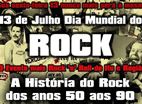 Dia Mundial do Rock será comemorado com diversos eventos na região