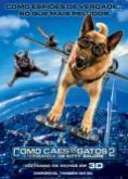 Como Cães e Gatos 2 - A Vingança de Kitty Galore